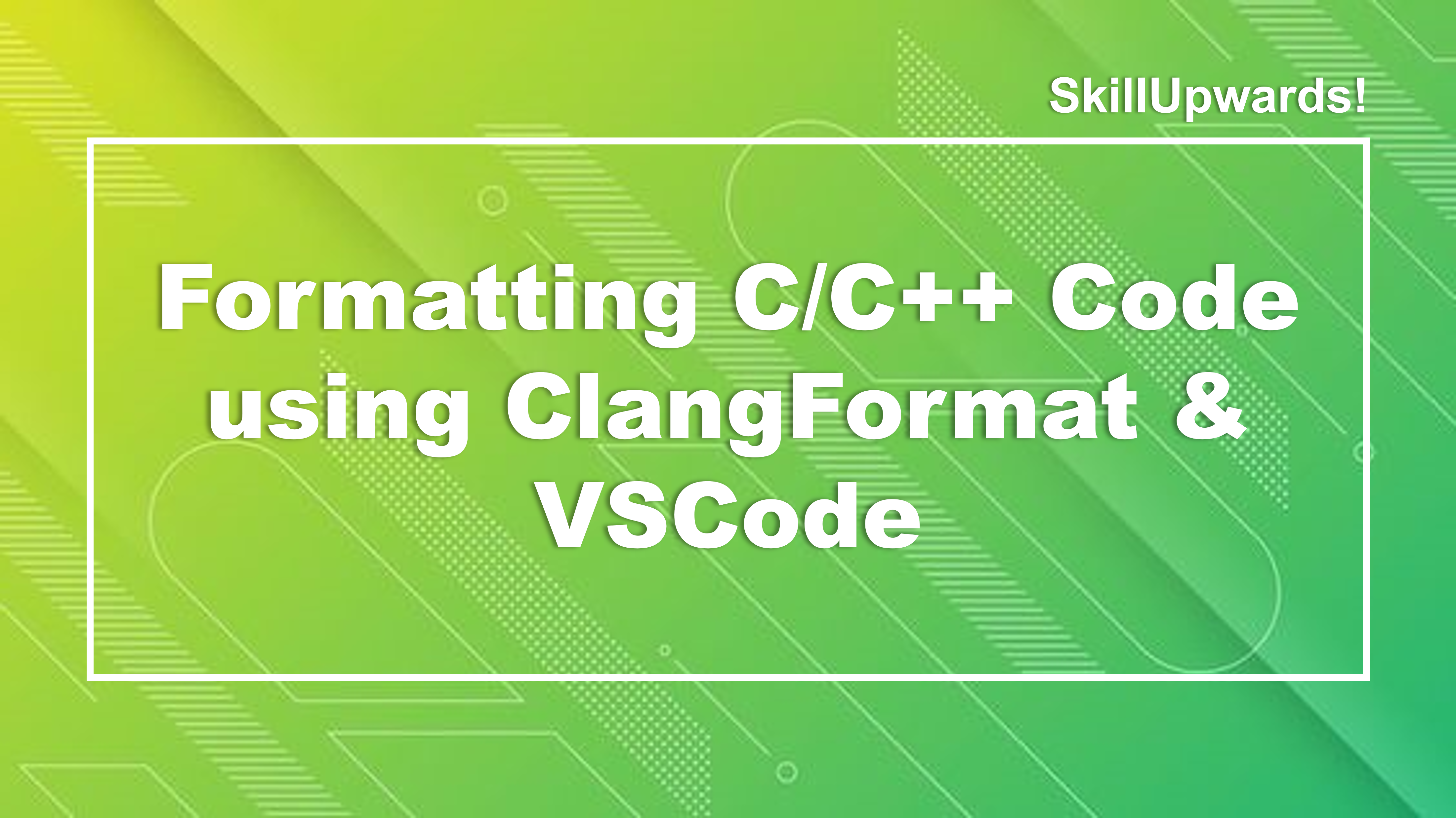 &quot;Formatting C/C++ Code using ClangFormat and VSCode&quot;