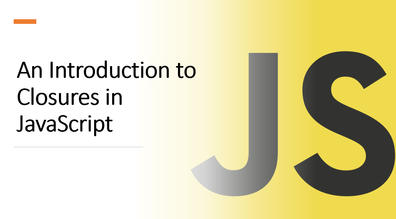&quot;Demystifying JavaScript Closures: A Practical Guide&quot;