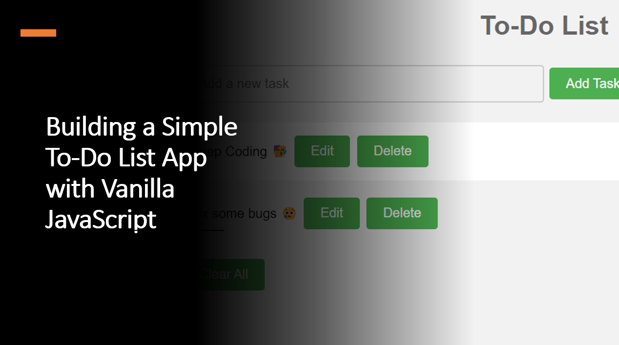 &quot;Building a Simple To-Do List App with Vanilla JavaScript&quot;
