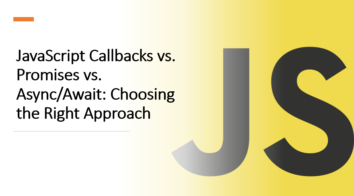 &quot;Mastering Asynchronous JavaScript: Callbacks, Promises, and Async/Await Explained&quot;